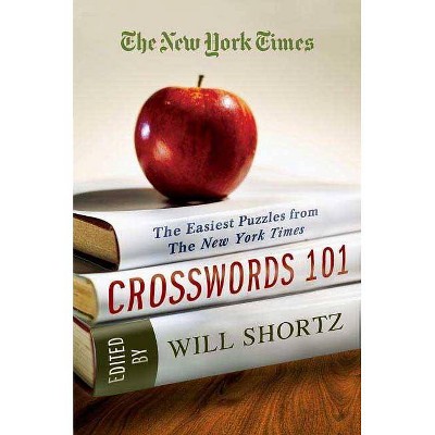 The New York Times Crosswords 101 - (Paperback)