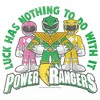 Girl's Power Rangers St. Patrick's Day Luck has Nothing to do with It T-Shirt - 2 of 4