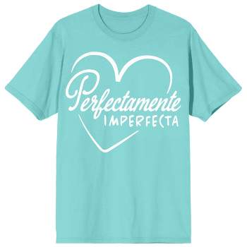 "Perfectly Imperfect" Heart Design Women's Teal Short Sleeve Crew Neck Tee