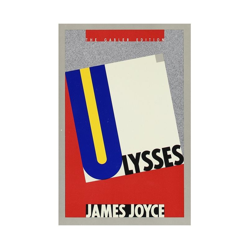 Ulysses (Gabler Edition) - by  James Joyce (Paperback), 1 of 2