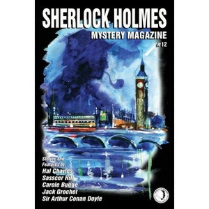 Sherlock Holmes Mystery Magazine #12 - by  Marvin Kaye (Paperback) - 1 of 1