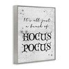 Stupell Industries Just A Bunch Of Hocus Pocus Phrase Framed Giclee Art, Gray, 24" x 30" - 2 of 4