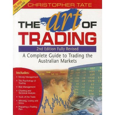 Art of Trading 2e - 2nd Edition by  Christopher Tate (Paperback)