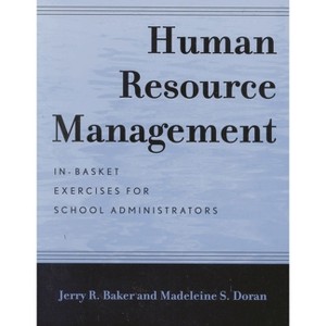 Human Resource Management - by  Jerry R Baker & Madeleine S Doran (Paperback) - 1 of 1