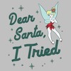 Women's Disney Peter Pan Tinker Bell Dear Santa, I Tried T-Shirt - 2 of 4
