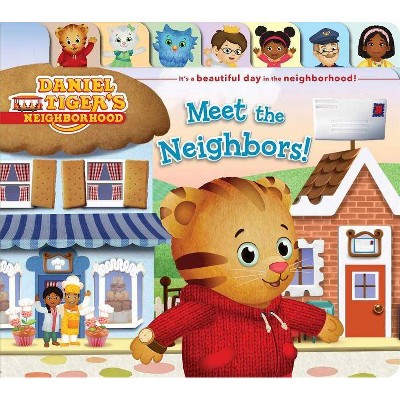 Meet the Neighbors! - (Daniel Tiger's Neighborhood) by  Natalie Shaw (Board Book)