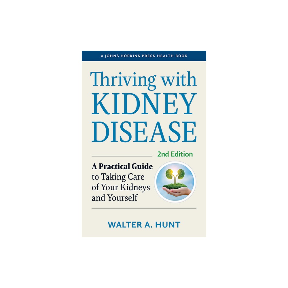 Thriving with Kidney Disease