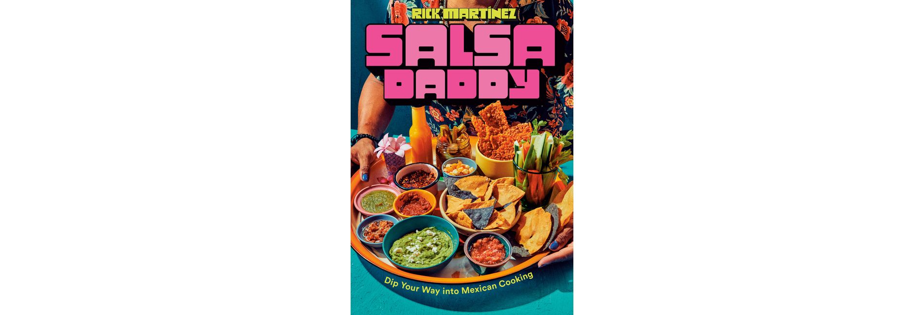 Salsa Daddy - by Rick Martínez (Hardcover)