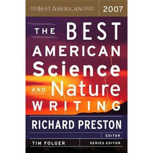 The Best American Science and Nature Writing - by  Richard Preston & Tim Folger (Paperback) - 1 of 1