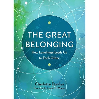 The Great Belonging - by  Charlotte Donlon (Paperback)