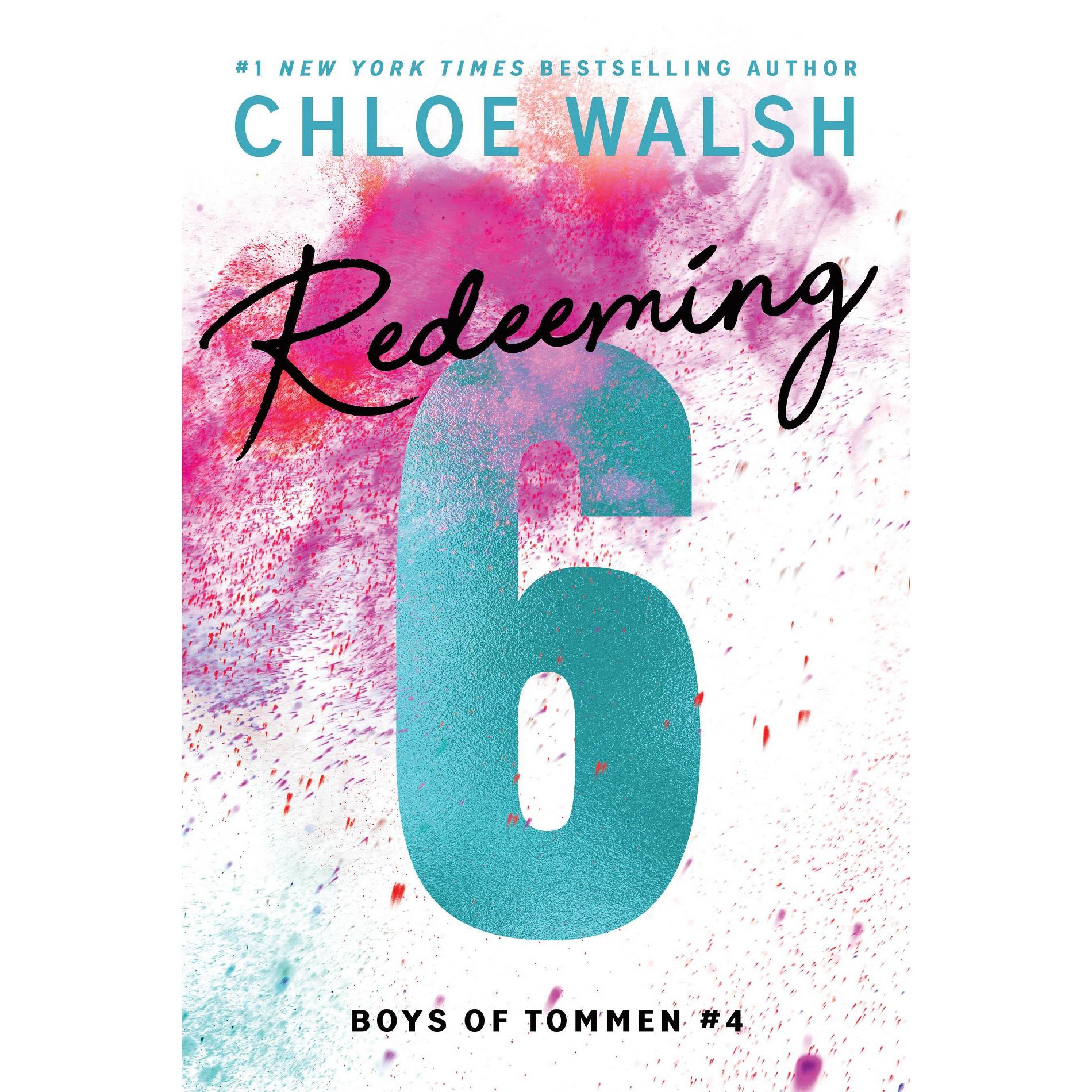 Redeeming 6 RDS EX - by Chloe Walsh (Paperback)