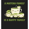 A Matcha Family Is A Happy Family Adult Crew Neck Long Sleeve Tee - 2 of 2
