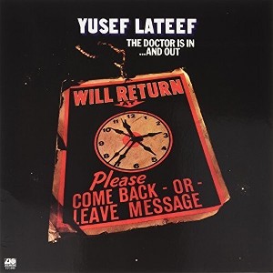 Yusef Lateef - Doctor Is In...and Out (Vinyl) - 1 of 1