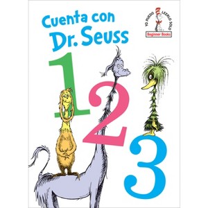 Cuenta Con Dr. Seuss 1 2 3 (Dr. Seuss's 1 2 3 Spanish Edition) - (Beginner Books) by  Dr Seuss (Hardcover) - 1 of 1