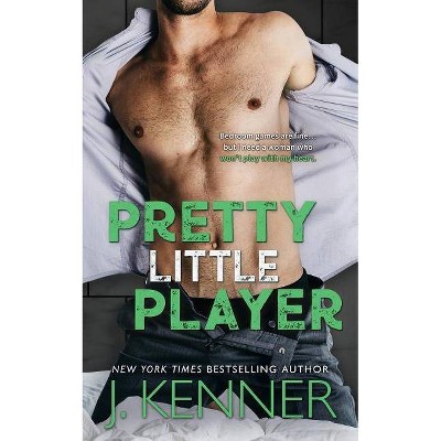 Pretty Little Player - (Blackwell-Lyon) by  J Kenner (Paperback)