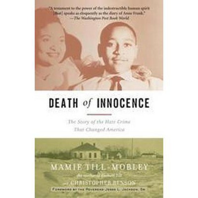 Death of Innocence - by  Mamie Till-Mobley & Christopher Benson (Paperback)