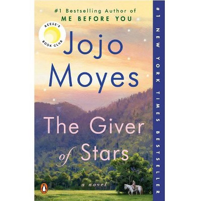 Giver Of Stars - by Jojo Moyes (Paperback)