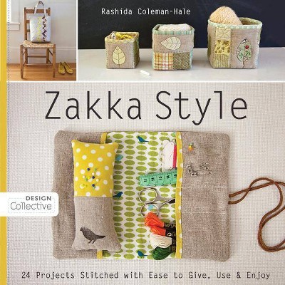 Zakka Style-Print-on-Demand-Edition - by  Rashida Coleman-Hale (Paperback)