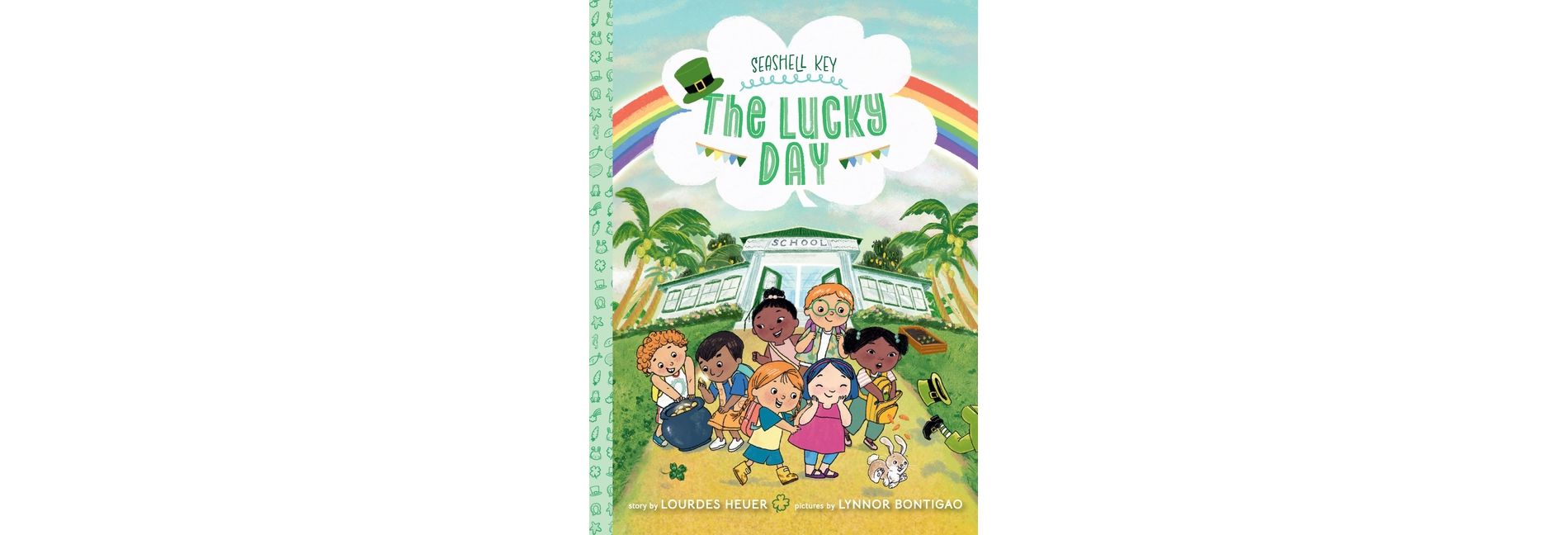 The Lucky Day (Seashell Key #3) - by  Lourdes Heuer (Paperback)