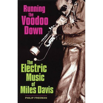 Running the Voodoo Down - by  Philip Freeman (Paperback)