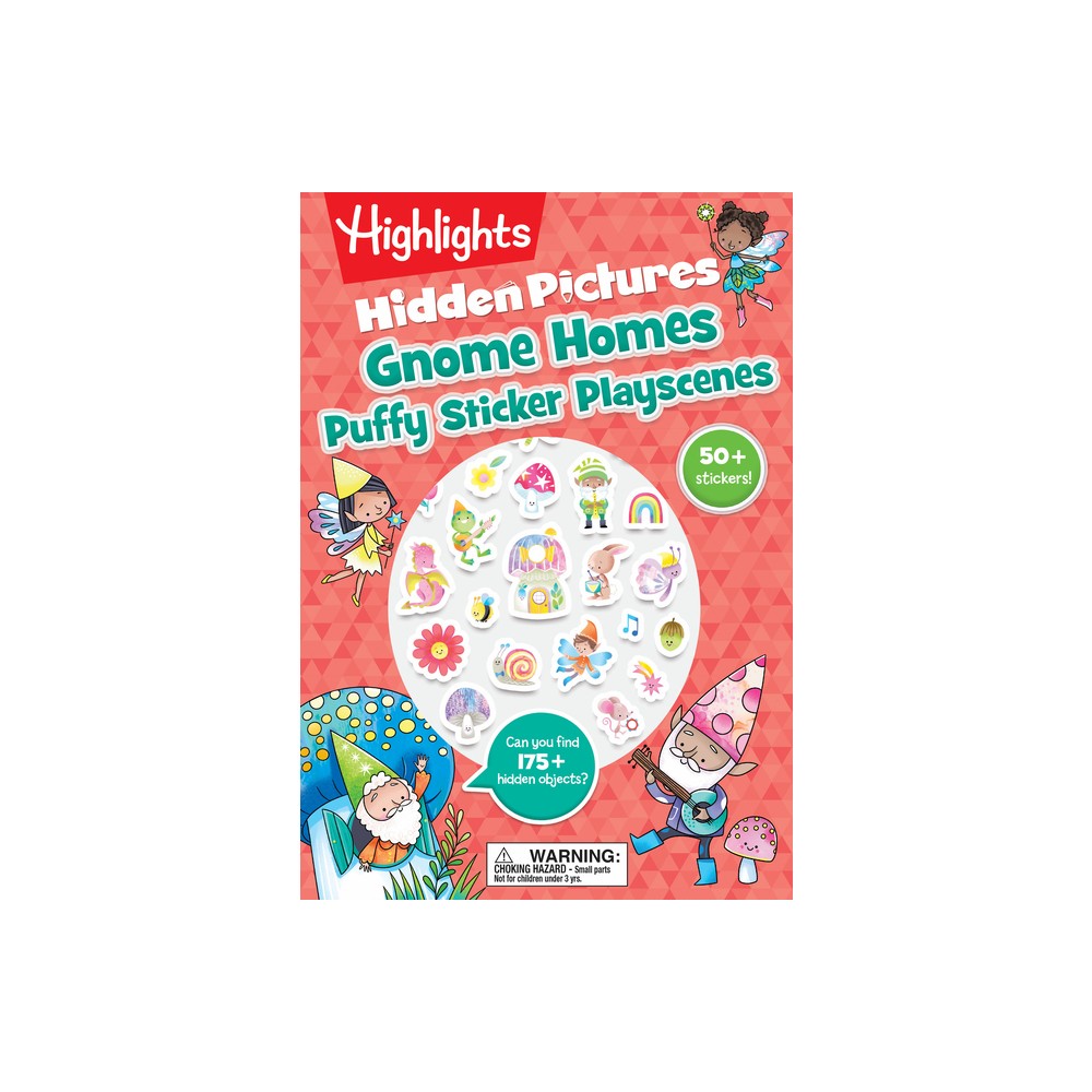 Gnome Homes Hidden Pictures Puffy Sticker Playscenes - (Highlights Puffy Sticker Playscenes) (Paperback)