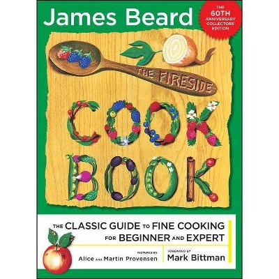 The Fireside Cook Book - by  James Beard (Paperback)