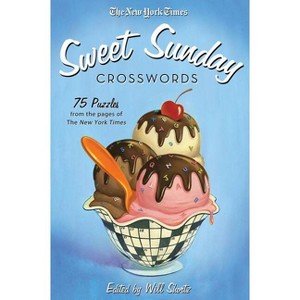 New York Times Sweet Sunday Crosswords - (Paperback) - 1 of 1