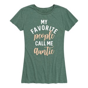 Women's - Instant Message - My Favorite People Call Me Auntie Short Sleeve Graphic T-Shirt - 1 of 4