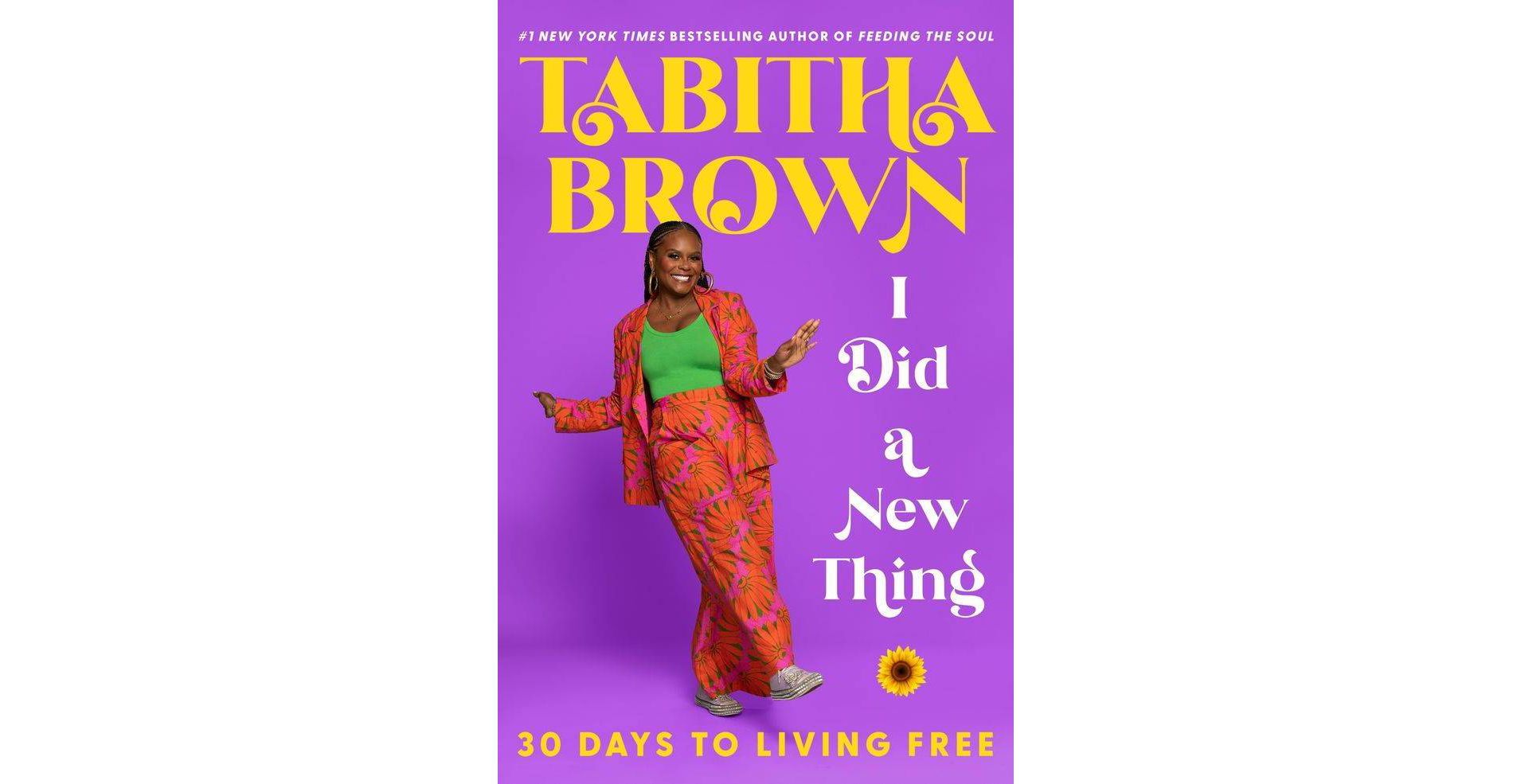 I Did a New Thing - by Tabitha Brown