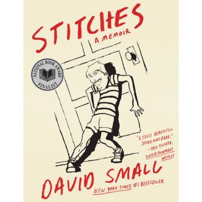 Stitches - by  David Small (Paperback)