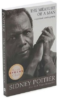 The Measure of a Man (Reprint) (Paperback) by Sidney Poitier