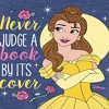 Girls' - Disney Princess - Belle Never Judge A Book By It's Cover Fitted Short Sleeve Graphic T-Shirt - 2 of 4
