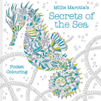 Millie Marotta's Secrets of the Sea - (Paperback)