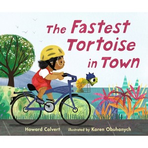 The Fastest Tortoise in Town - by  Howard Calvert (Hardcover) - 1 of 1