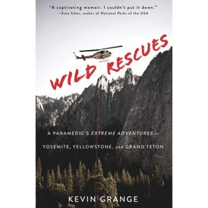 Wild Rescues - by  Kevin Grange (Paperback) - 1 of 1