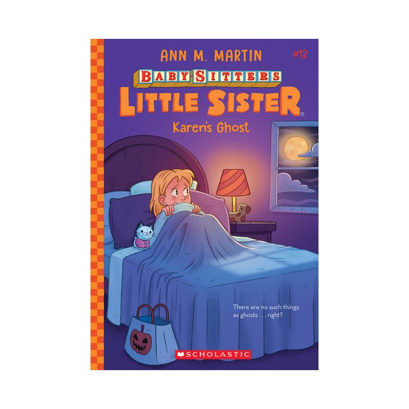 Karen&#39;s Ghost (Baby-Sitters Little Sister #12) - by  Ann M Martin (Paperback), 1 of 2