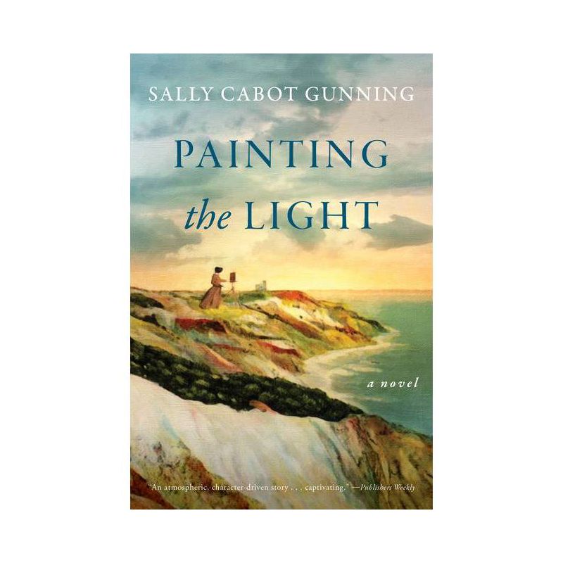 Painting the Light - by  Sally Cabot Gunning (Paperback), 1 of 2