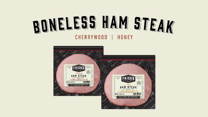 Frick&#39;s Quality Meats Cherrywood Ham Steak - 8oz, 2 of 5, play video