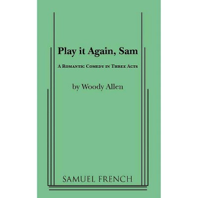 Play It Again, Sam - by  Woody Allen (Paperback)