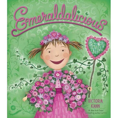 Emeraldalicious (Hardcover) by Victoria Kann