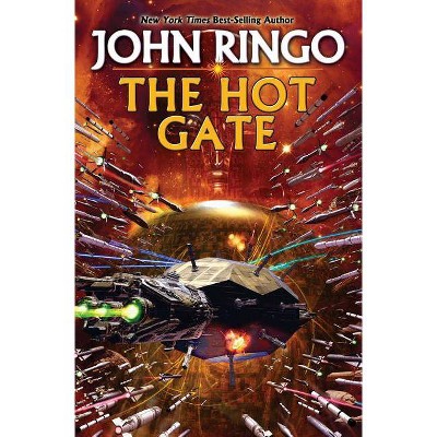 The Hot Gate - by  John Ringo (Paperback)