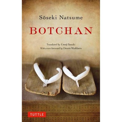 Botchan - (Tuttle Classics) by  Soseki Natsume (Paperback)