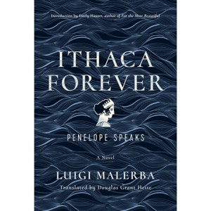 Ithaca Forever - by Luigi Malerba - 1 of 1
