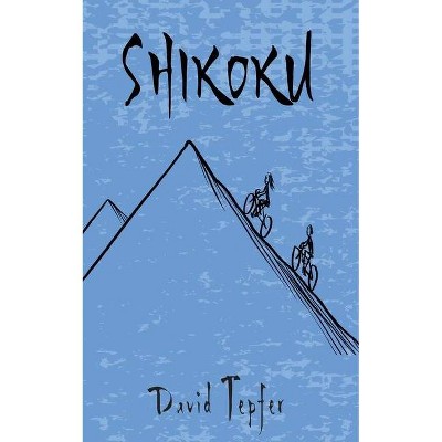 Shikoku - by  David Tepfer (Paperback)