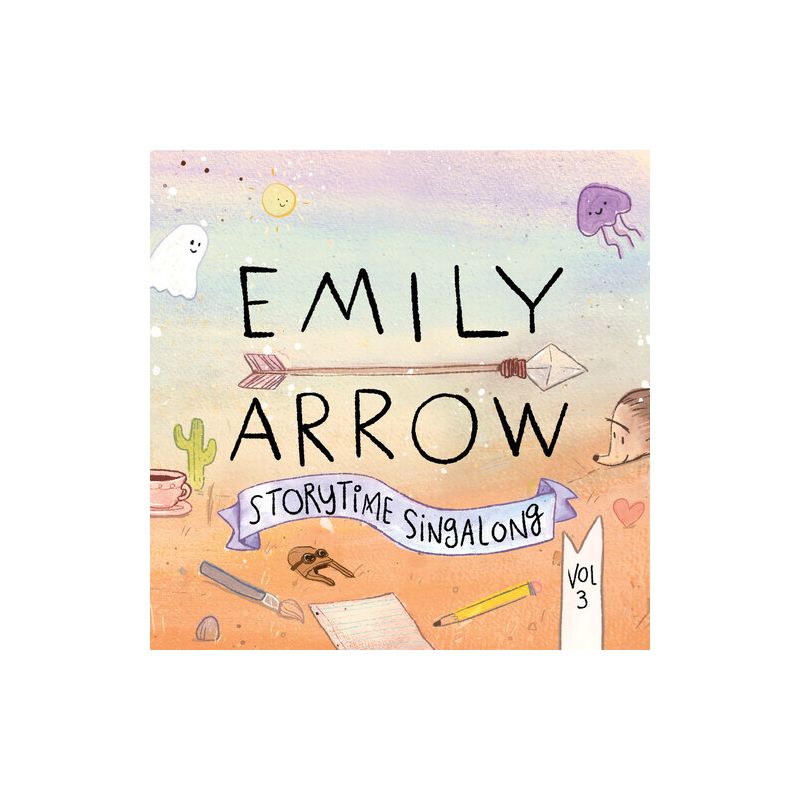 Emily Arrow - Storytime Singalong Vol. 3 (CD), 1 of 2