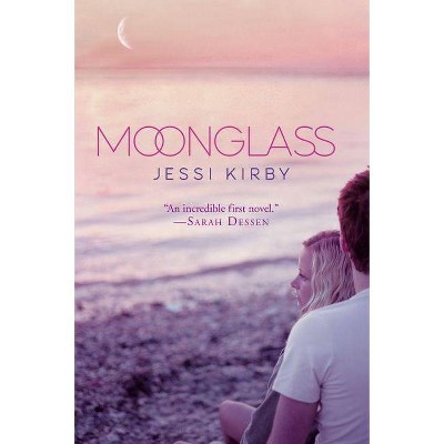 Moonglass - by  Jessi Kirby (Paperback)