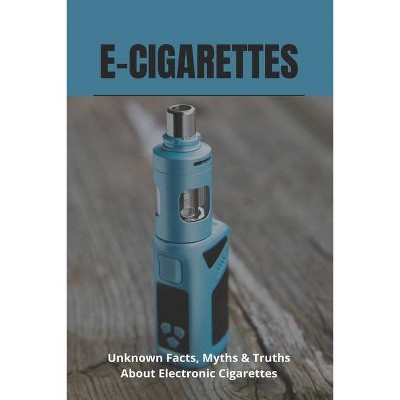 E-Cigarettes - by  Drew Iguina (Paperback)