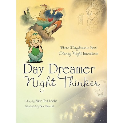 Day Dreamer / Night Thinker - by Katie Fox Locke
