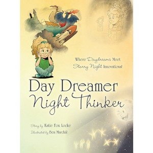 Day Dreamer / Night Thinker - by Katie Fox Locke - 1 of 1