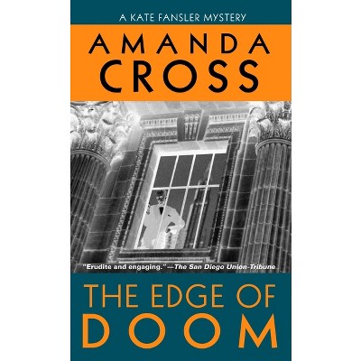 The Edge of Doom - (Kate Fansler) by  Amanda Cross (Paperback)